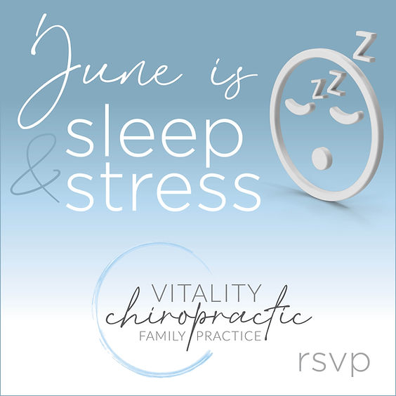 June is Sleep & Stress Education