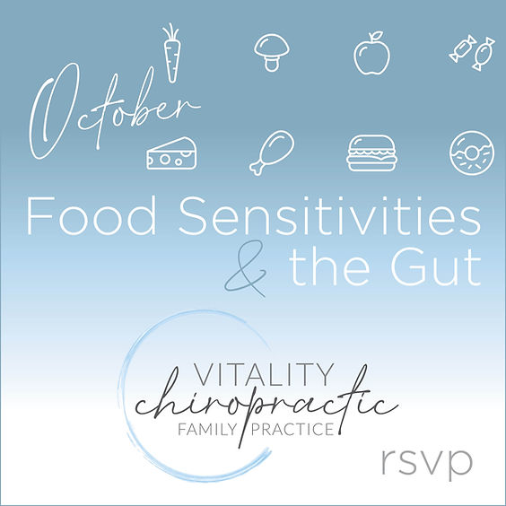 October is Food Sensitivities & Gut Education